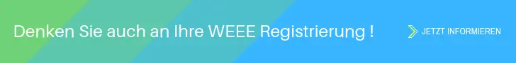 Denken Sie auch an Ihre WEEE Registrierung